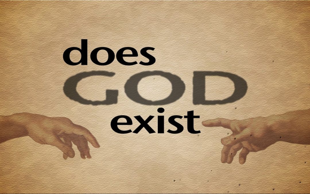 Does God Exist? An Intellectual and Moral Question