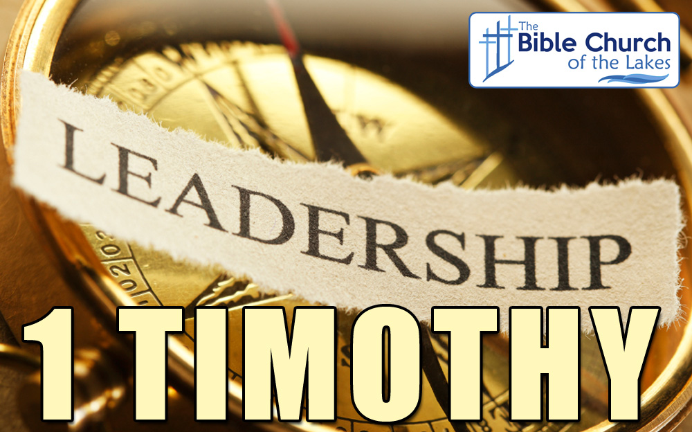 1 Timothy – Part 28